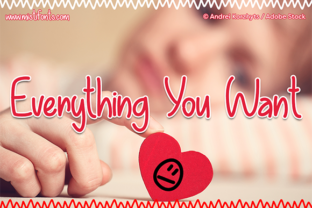 Everything You Want: A Friendly, Handwritten Sans Serif Font