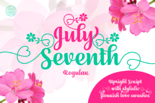 July Seventh: A Designer’s Real-World Script Font Review