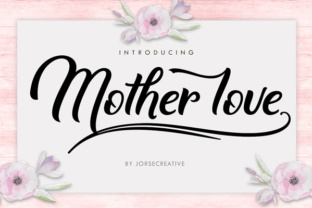 Mother Love: A Modern Calligraphy Typeface for Editorial Warmth